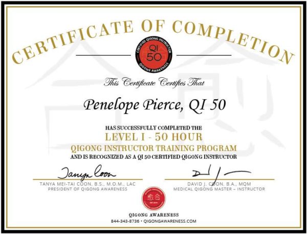 This photograph of the QI-50, Qigong Awareness Level I Certified Qigong Instructor Certificate is a sample representation of what a graduate student of Level I will receive.
